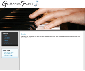 littlelarkers.com: Learning
Glissando Forte provides piano tuning and music education services for children in the Littleton, Colorado area.