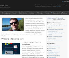 paulpela.com: Paweł Pela - Web developer. WordPress/HTML/PHP/jQuery
Paweł Pela to programista/back-end/web developer, który specjalizuje się w tworzeniu stron internetowych opartych o platformę WordPress.