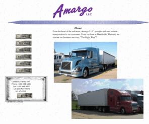 amargollc.com: Amargo LLC Home Page
Home Page of Amargo LLC, Truckline in the Wentzville, Mo
