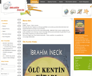 ibrahiminecik.com: İbrahim İnecik - Ölü Kentin Kitabı
İbrahim İNECİK