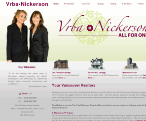 mymainrealtors.ca: Vancouver Realtors, Vancouver Real Estate Agents - Vrba Nickerson Team
The Vrba Nickerson Team is in the top 1% of all Vancouver Realtors. Real Estate Agents with great service - check us out!