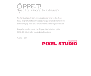 pixelstudio.se: Pixel Studio - Webbproduktion & Grafisk Profilering
Pixel Studio hjälper dig med webbproduktioner och din grafiska profilering. Företaget är beläget i hjärtat av guldstaden Skellefteå.