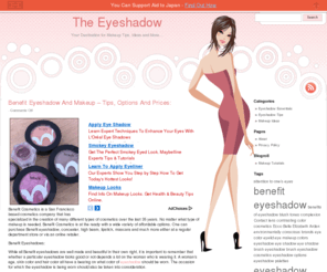 theeyeshadow.com: Eyeshadow
The Eyeshadow provides essential information, tips and ideas on eye makeup.