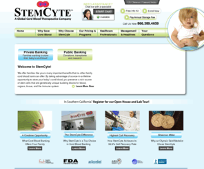 stemcytefamily.com: Home | StemCyte
 Welcome to StemCyte! We offer families like yours many important benefits that no other family cord blood bank can offer. By taking advantage of a once-in-a-lifetime opportunity to store your