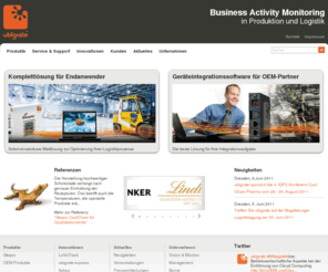 ubigrate.de: ubigrate | Business Activity Monitoring in Logistik und Produktion
ubigrate schafft für seine Kunden höchste Transparenz in Logistik und Produktion. Die exakte und automatische Erfassung und Auswertung von Prozessinformationen in Echtzeit führt zu dauerhafter Kostensenkung und verbesserter Wettbewerbsfähigkeit.