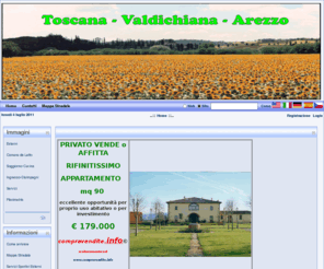 compravendite.info: Toscana - Valdichiana - Arezzo >  Home
Toscana - Valdichiana - Arezzo 
PRIVATO VENDE APPARTAMENTO 
eccellente opportunità per proprio uso abitativo o per investimento

