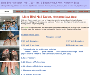 littlebirdnails.com: Home
hair removal
luxury spa
Hot Stone Massage
beauty salon
Reflexology
spa package
spa gift
relaxation
facial cleanser
nail polish
healing
spa day
brazilian wax
hair removal men
facial hair
facial hair removal
beauty spa
day spa
french manicures
body waxing
chest waxing
bikini waxing
bikini wax
brazilian waxing
eyebrow waxing
facial treatments
brazilian bikini wax
facial treatment
reflexology
acrylic nails
gel nails
foot massager
foot bath
nail salons
hair waxing
wax removal
foot spa
bliss spa
best spa
spa packages
spa pedicure
manicure pedicure
fake nails
beauty treatments
hair wax
girls bikini
beauty nails
Little Bird
foot reflexology
nail products
body wax
hair remove
gel nail
acrylic nail
nail tips
uv gel
facial beauty
spa reviews
french nails
Pedicure
spa salon
nail manicure
cleansing facial
massaging
Licensed
spa deals
gel manicure
Bikini Wax
polish nail
facial hair waxing
underarm waxing
Wax Hair Removal
Hampton Bays
cleanser facial
salon and day spa
salon spa
day spa salon
reflexology foot
french bikini wax
Nail Salon
spa nails
nail spa
French Tips
French Gel
kids discount
wax eyebrows
uv nail
legs wax
upper lip wax
near beach
manicure french
pink and white
bikini wax removal
private parking
beauty gel
wax back
bikini wax salon
bikini wax men
acrylic french manicure
families welcome
minutes from beach
bikini wax hair
womens bikini wax
Chin Wax
Polish Change
bikini wax aftercare
remove bikini wax
Cold Stone Massage
Riverhead Nail Salons
Facial Skin Cleanser
Little Bird Nails
Little Bird Nail Salon
French Acylic
flanders nail salons
