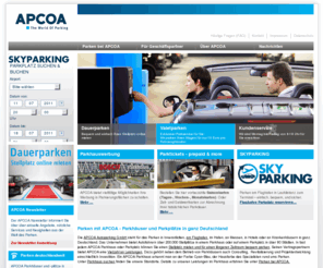 navyparking.org: APCOA: Parkplatz, Parkhaus, Garage, Parken Flughafen, Stellplatz, Dauerparken - Parken mit APCOA
APCOA - Ihr Anbieter für: Parkplatz, Parkhaus, Parkgarage, Tiefgarage, Parken Flughafen, Parken Shopping Center, Stellplatz mieten, Dauerparken, park & fly, park & ride, Parkservice, Parkgebühren