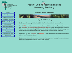 tropenmedizin.de: Medizinische Beratung zu Impfungen und Malaria
Individuelle tropen- und reisemedizinische Beratung von Ärzten zu Impfungen und Malaria, bequem übers Internet oder telefonisch.