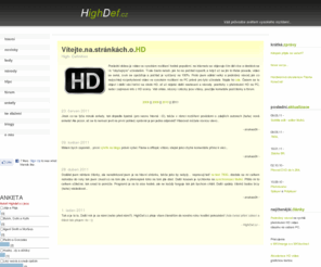 highdef.cz: HighDef.cz | Přehrávání videa ve vysokém rozlišení na PC - návody, tipy, novinky, zajímavosti...
HighDef.cz - stránky s návody na přehrávání HD videa (videa ve vysokém rozlišení) na PC