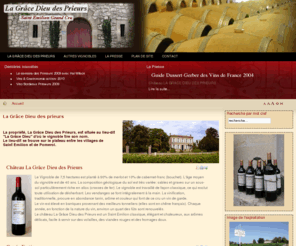 lagracedieudesprieurs.com: La Grâce Dieu des prieurs
Le Château La Grâce Dieu des Prieurs produit un remarquable Grand Crû Saint-Emilion.Ce beau domaine familial peut vous accueillir dans son gîte de Fortin pour une immersion totale dans l'esprit des vins de Bordeaux.