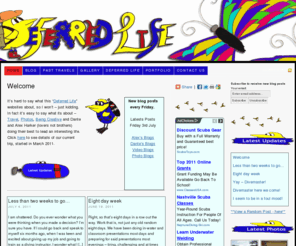 danteharker.com: Deferred Life – Dante Harker and Alex Harker
Avoiding a Deferred Life. Alex and Dante Harker – Travel, Blog, Stories, Art and more…