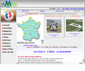 ulmag.fr: ULMaG
ULMag est le premier magazine ULM en ligne ; informations ; petites annonces ; essais machines sont au programme...