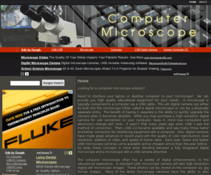 computermicroscope.com: Computer Microscope .com - USB Connection of PC to Microscope
Computer Microscope is an online store providing digital microscopy equipment for students and university level research capturing digital still and video.