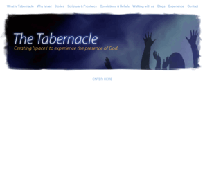 goatley.org: The Tabernacle
The Tabernacle: Creating ’spaces’ to experience the presence of God. What is Tabernacle; Why Israel; True Stories; Scripture & Prophecy; Convictions & Beliefs; Personal Christian Blogs