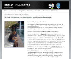 himmelstoss.org: Markus Himmelstoß - Offizielle Homepage
Die Offizielle Homepage von Markus Himmelstoß - SEM, SEO, Leiter Online- und Mobile-Marketing von Gutscheinbuch.de