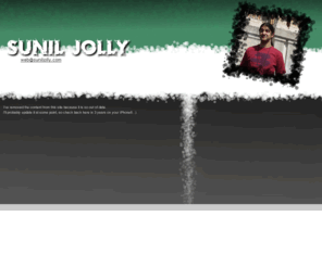suniljolly.com: Sunil Jolly : Web Development & Design, UK
Sunil Jolly is a Wellington (New Zealand) based web developer and designer. This is his online CV and portfolio.