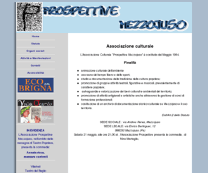 associazioneprospettivemezzojuso.org: Associazione culturale Prospettive Mezzojuso
Sito ufficiale dell'Associazione di Mezzojuso (PA9 che promuove manifestazioni teatrali, figurative e musicali, prevalentemente di carattere popolare. 