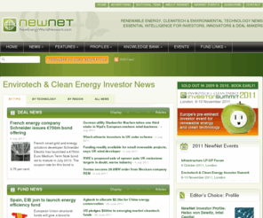 newenergynetwork.net: NewNet - New Energy World Network: the latest news and analysis on alternative, sustainable and renewable energy for the global clean energy investor community
Renewable and cleantech latest news, views and analysis for global clean energy investor community: institutional investors, private equity and venture capital managers, alternative mutual fund managers, corporate investors, companies and expert advisors.