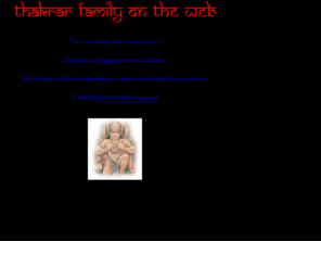 thakrarfamily.com: Thakrar Family Home Page
Thakrar Family Web site