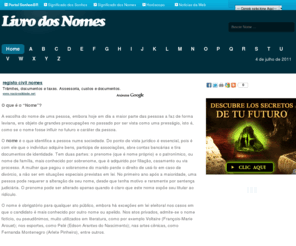 livrodosnomes.com: Significado dos Nomes - Seu canal de busca por nomes grátis no Livro dos Nomes
Quer saber o significado de seu nome? Aqui no Livro dos Nomes você encontre o verdadeiro significado do seu nome.