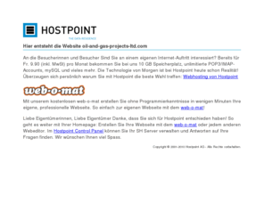 oil-and-gas-projects-ltd.com: Hostpoint AG - Günstiges Webhosting und weltweite Registrierung von Domains
Hostpoint AG, The Data Residence