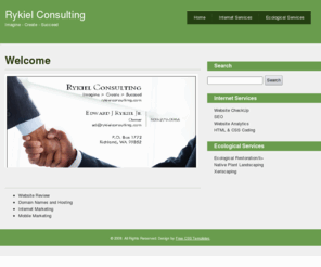 rykielconsulting.com: Rykiel Consulting
Rykiel Consulting is an unusual combination of ecology and internet expertise.