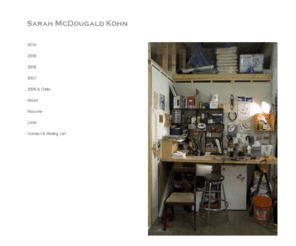 sarahmcdkohn.com: Sarah McDougald Kohn
This site contains information on and images of sculpture and drawings by Sarah McDougald Kohn