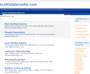 scottsdaleroofer.com: scottsdale roofer in arizona
When you need a new roof or a roof repaired look through our database for a reputable Scottsdale roofer.