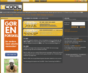 coolsms.dk: SMS sender - Send Fri SMS via CoolSMS -
SMS Sender - Gratis SMS via CoolSMS, se desuden SMS til Erhverv vi er Danmarks st¯rste udbyder igennem 10 Âr.