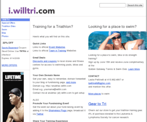 willtri.com: I Will Tri(umph) -  Training for a Triathlon
Training for your first Triathlon