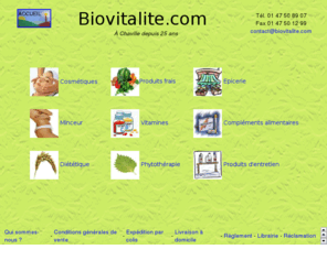 biovitalite.com: Biovitalite, produits bio et naturels
Biovitalite, produits bio et naturels, supermarché, magasin en ligne, produits biologiques, alimentation, santé, beauté, conseils de nutritionniste.