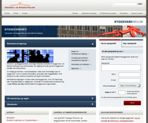 byggevareinfo.dk: Byggevareinfo
Byggevareinfo.dk er byggeriets kvikskranke, som besvarer spørgsmål om, hvordan du importerer og eksporter byggematerialer, samt informerer o...