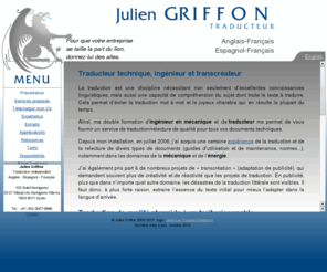 griffon-traduction.com: Traducteur anglais espagnol français - Traduction technique
Traducteur de l’anglais et de l’espagnol vers le français, traduction  technique, traducteur indépendant, traducteur freelance.