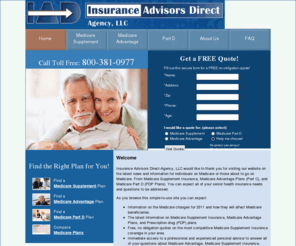 iadinsures.com: IAD Agency: Medicare Supplement, Medicare Advantage, &  Part D Plans
Insurance Advisors Direct Agency helps with senior health insurance needs, including medigap insurance and comparing Medicare Supplement, Medicare Advantage, and Medicare Part D Plans.