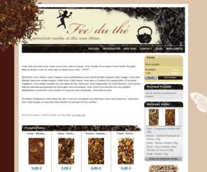 feeduthe.com: Fée du thé - Rooïbos et Honeybush, thés sans théïne
boutique de thé sans théïne, rooïbos et honeybush