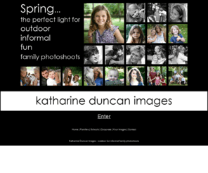katharineduncanimages.com: Katharine Duncan Images - outdoor fun informal family photoshoots
Outdoor fun informal family photoshoots by Katharine Duncan Images