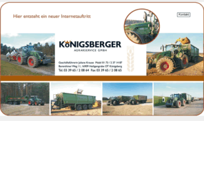 koenigsberger-agrarservice.com: Königsberger Agrarservice GmbH | Juliane Krause, 16909, Königsberg
Königsberger Agrarservice GmbH
