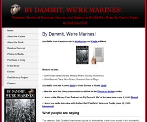 methvinpublishing.com: By Dammit, We're Marines!
Veterans' Stories of the Heroism, Horror, and Humor in World War II on the Pacific Front