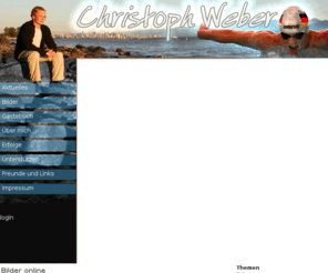christoph-weber.net: Christoph Weber
private homepage von Christoph Weber