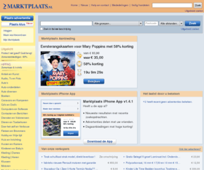marktplaats.nl: Marktplaats - De plek om Nieuwe en Tweedehands spullen te kopen en verkopen
De Grootste Advertentiesite van Nederland. Nieuwe en tweedehands goederen en diensten, koopt en verkoopt u op Marktplaats.nl.