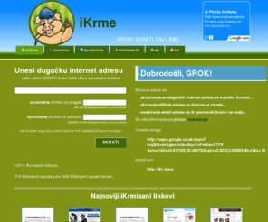 ikrme.com: Internet Krme - Skrati taj LINK !
iKrme - Internet Krme - Skrati taj LINK!