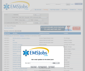 miemsjobs.com: Jobs | EMS Jobs
 Jobs. Jobs  in the emergency medical services (EMS) industry. Post your resume and apply for EMS jobs online. Employers search resumes of job seekers in the emergency medical services (EMS) industry.