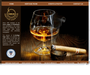 ulcigar.org: Heritage Cigar Club | Union Leauge of Philadelphia
Since 1862 members of the Union League of Philadelphia have participated in the simple pleasure of smoking fine hand rolled cigars while sharing conversation and promoting camaraderie.