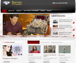 barnesfinejewelers.com: Barnes Fine Jewelers
Barnes Fine Jeweler is the Southwest premier Jewelers located in Arizona. Our exquisite and luxurious collections of gem designs adorns you well.