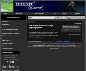 bogicom-galerie.de: Helmut Mühlberger - bogicom-galerie.de | Fotosdatenbank von Helmut Muehlberger - bogicom-foto.de
Fotosdatenbank von bogicom-foto.de