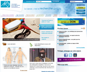 arc.asso.fr: Association pour la Recherche sur le Cancer - Bienvenue sur le site de l'ARC
ARC Association pour la Recherche sur le Cancer
