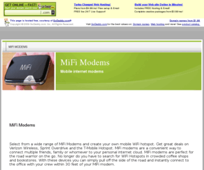 mifimodems.com: MiFi Modems
MiFi Modems for your mobile internet hotspot