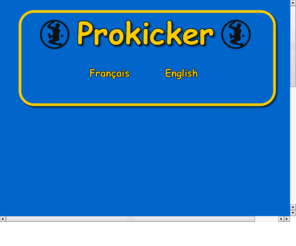 prokicker.net: Pro Kicker wants kids all over the World to move, for cheap
Future Pro Kicker International site. Footbag, Kick Volley, Peteca, Hand Sack all inexpensive and cool games to make kids move.