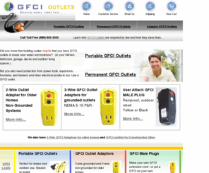 gfcioutlets.com: Ground Fault Circuit Interrupter & GFCI Outlets - Permanent or Portable GFCI Outlets and Wall Plates
GFCI outlets - electrical shock protection - ground fault circuit interrupter, inpermanent  and portable use for homes, job sites, college dorms, home offices and more.